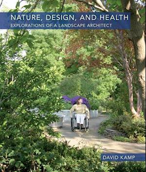 Nature, Design, and Health