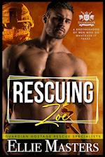 Rescuing Zoe: Ex-Military Special Forces Hostage Rescue 