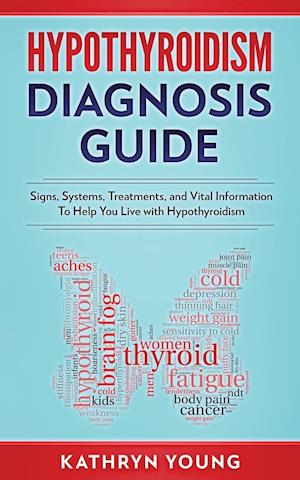 Hypothyroidism Diagnosis Guide