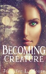 Becoming Creature 