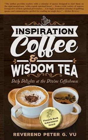 Inspiration Coffee & Wisdom Tea