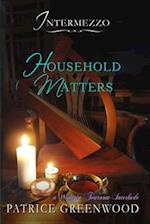 Intermezzo - Household Matters 