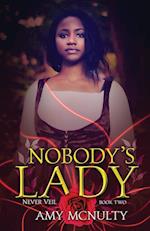 Nobody's Lady 