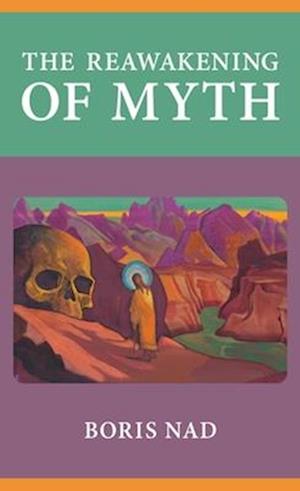 Reawakening of Myth