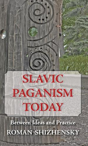 Slavic Paganism Today