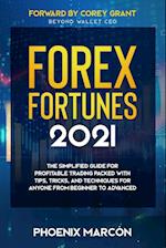 FOREX FORTUNES 2021