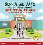 Sophia and Alex Go to Preschool