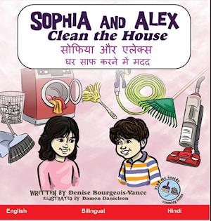 Sophia and Alex Clean the House