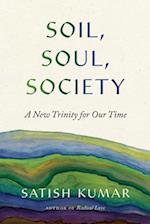 Soil, Soul, Society