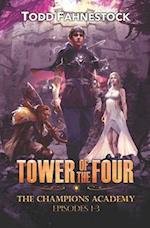 Tower of the Four - The Champions Academy