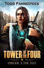 Tower of the Four, Episode 3
