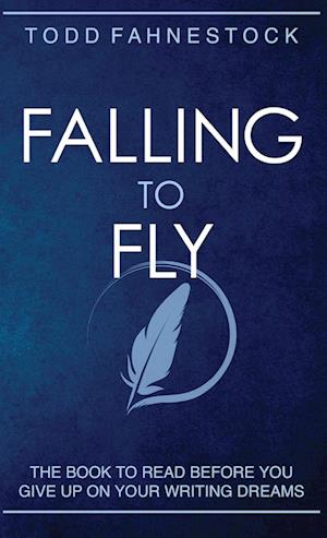 Falling to Fly