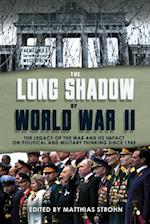 The Long Shadow of World War II