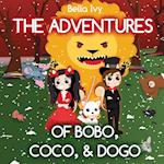 The Adventures of BoBo, CoCo, & DoGo 