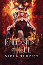 Unleashing Hell (The Complete Trilogy) 