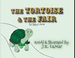 The Tortoise and the Fair: An Aesop's fable 