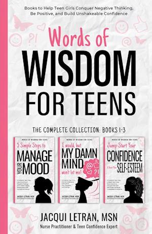 Words of Wisdom for Teens (The Complete Collection, Books 1-3)