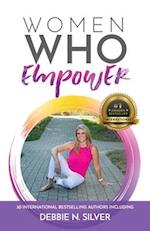 Women Who Empower- Debbie N. Silver