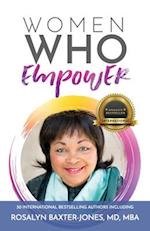 Women Who Empower- Rosalyn Baxter-Jones, MD, MBA