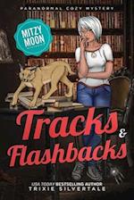 Tracks and Flashbacks: Paranormal Cozy Mystery 