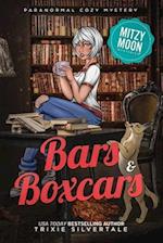 Bars and Boxcars: Paranormal Cozy Mystery 