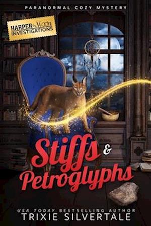 Stiffs and Petroglyphs: Paranormal Cozy Mystery