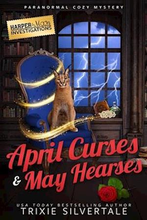 April Curses and May Hearses