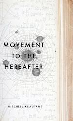 Movement to the Hereafter 