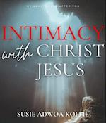 Intimacy with Christ Jesus