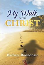 My Walk with Christ 