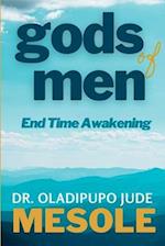 gods of men: End-Time Awakening 