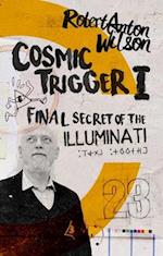 Cosmic Trigger I