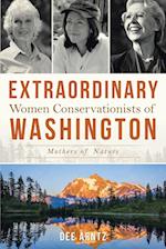 Extraordinary Women Conservationists of Washington 