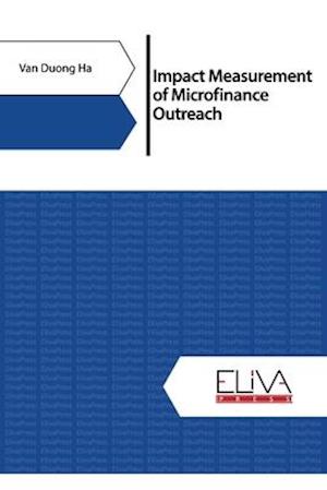 Impact Measurement of Microfinance Outreach