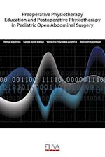 Preoperative Physiotherapy Education and Postoperative physiotherapy in Pediatric Open Abdominal Surgery