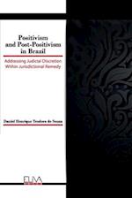 Positivism and Post-Positivism in Brazil