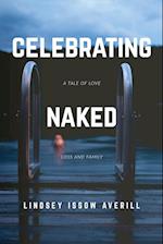 Celebrating Naked 