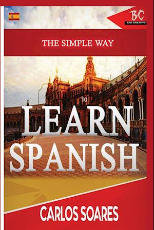 The Simple Way to Learn Spanish