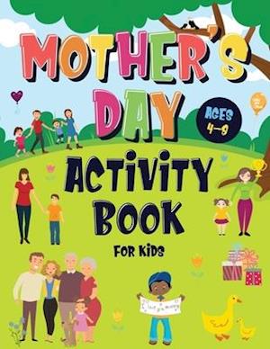 Mother's Day Activity Book for Kids Ages 4-8