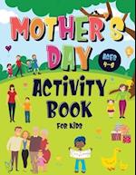 Mother's Day Activity Book for Kids Ages 4-8