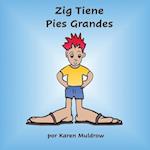 Zig Tiene Pies Grandes