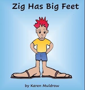 Zig Has Big Feet