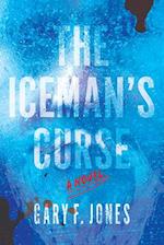 The Iceman's Curse