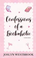 Confessions Of A Bookaholic: A slow-burn, best friends-to-lovers, sports romantic comedy 