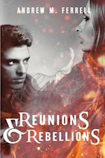 Reunions & Rebellions: Family Heritage Volume 3 