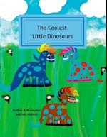 The Coolest Little Dinosaurs 