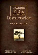 Leading PLCs at Work(R) Districtwide Plan Book