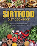 The Everything Sirtfood Diet Cookbook