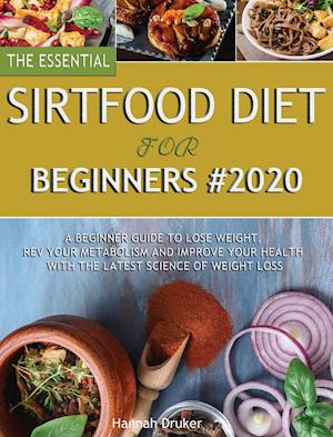 The Essential Sirtfood Diet for Beginners #2020