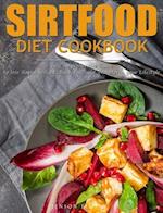 Sirtfood Diet Cookbook